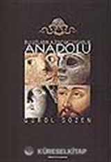 Bulutların Altındaki Uygarlık Anadolu