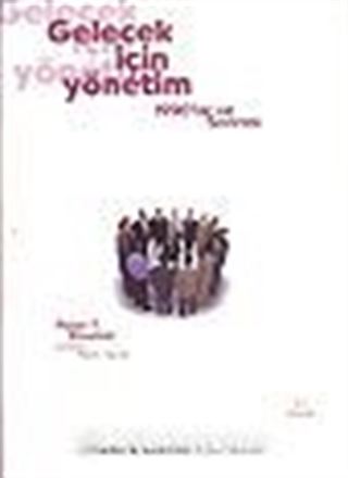 Gelecek İçin Yönetim