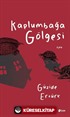 Kaplumbağa Gölgesi