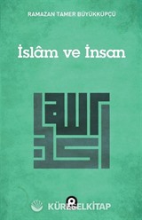İslam ve İnsan