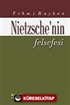 Nietzsche'nin Felsefesi