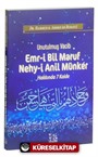 Unutulmuş Vacib Emr-i Bil Maruf Nehy-i Anil Münker Hakkında 7 Kaide