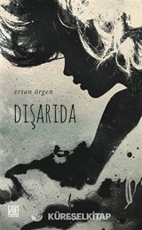 Dışarıda