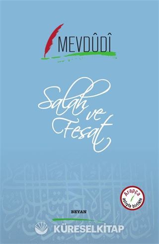 Salah ve Fesat (İki Dil Bir Kitap - Arapça-Türkçe)