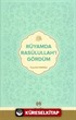 Rüyamda Resulullah'ı Gördüm