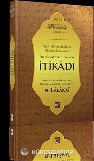Ehl-i Sünnet ve'l-Cemaat'in İtikadı