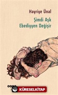 Şimdi Aşk Ebediyyen Değişir