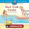 İnci Çok Cesur