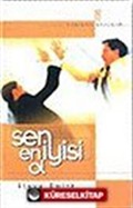 Sen En İyisi Ol