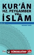 Kur'an, Hz. Peygamber ve İslam