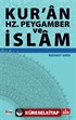 Kur'an, Hz. Peygamber ve İslam