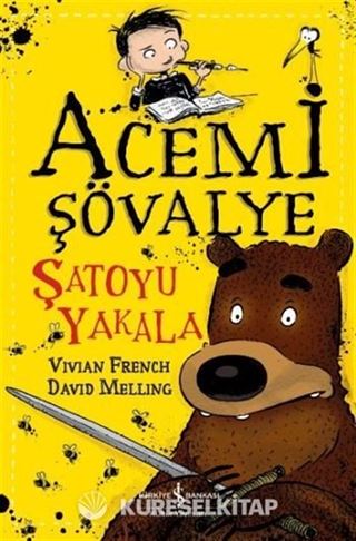 Acemi Şövalye / Şatoyu Yakala