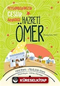 Peygamberimizin Cesur Arkadaşı Hazreti Ömer