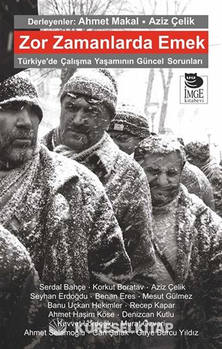 Zor Zamanlarda Emek