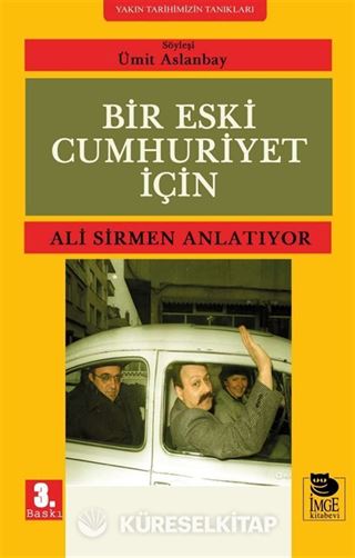 Bir Eski Cumhuriyet İçin