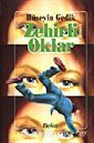 Zehirli Oklar