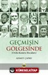 Geçmişin Gölgesinde (Ordu-Kumru Hocaları)