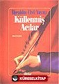 Küllenmiş Acılar