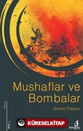 Mushaflar ve Bombalar