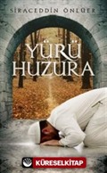 Yürü Huzura