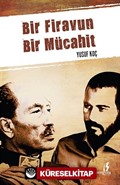 Bir Firavun Bir Mücahit