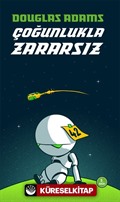 Çoğunlukla Zararsız