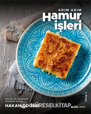 Adım Adım Hamur İşleri