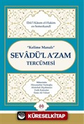 Kelime Manalı Sevadü'l A'zam Tercümesi