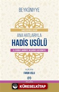 Ana Hatlarıyla Hadis Usulü