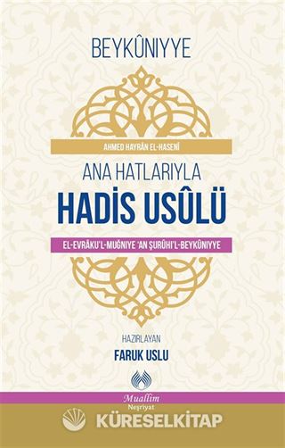 Ana Hatlarıyla Hadis Usulü