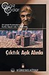 Çıktık Açık Alınla / 28 Şubat Postmodern Darbe Geçidi'nde (1996-2000)