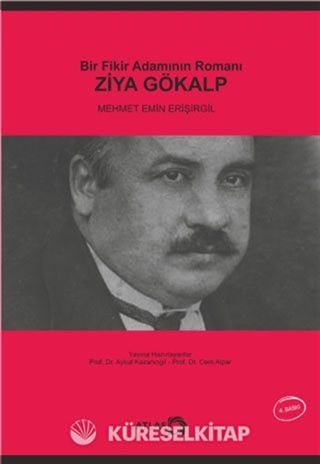 Bir Fikir Adamının Romanı: Ziya Gökalp