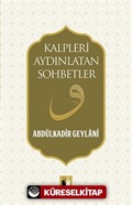 Kalpleri Aydınlatan Sohbetler