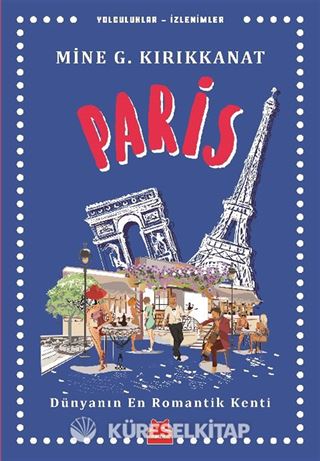 Paris / Yolculuklar / İzlenimler 1