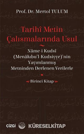 Tarihi Metin Çalışmalarında Usul