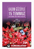 Kadın Gözüyle 15 Temmuz