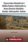 Taşucu'ndan İskenderun'a (Kilikia Pedias)