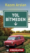 Yol Bitmeden