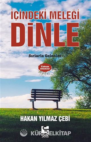 İçindeki Meleği Dinle
