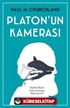 Platon'un Kamerası