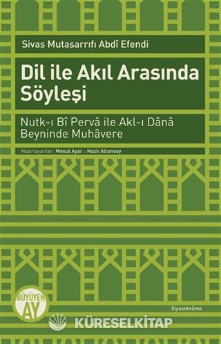 Dil ile Akıl Arasında Söyleşi