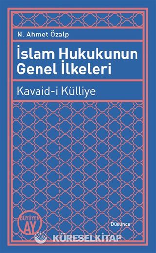 İslam Hukukunun Genel İlkeleri