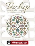 Tezhip Sanatıyla İlk Tanışma