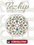 Tezhip Sanatıyla İlk Tanışma