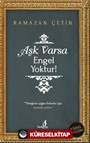 Aşk Varsa Engel Yoktur!