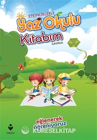 Etkinliklerle Yaz Okulu Kitabım (İlkokul)