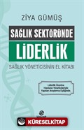 Sağlık Sektöründe Liderlik