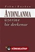 Aydınlanma Üzerine Bir Derkenar