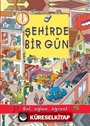 Şehirde Bir Gün / Bul, Eğlen, Öğren!