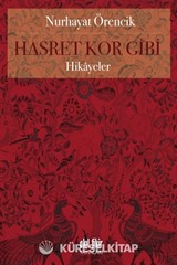 Hasret Kor Gibi